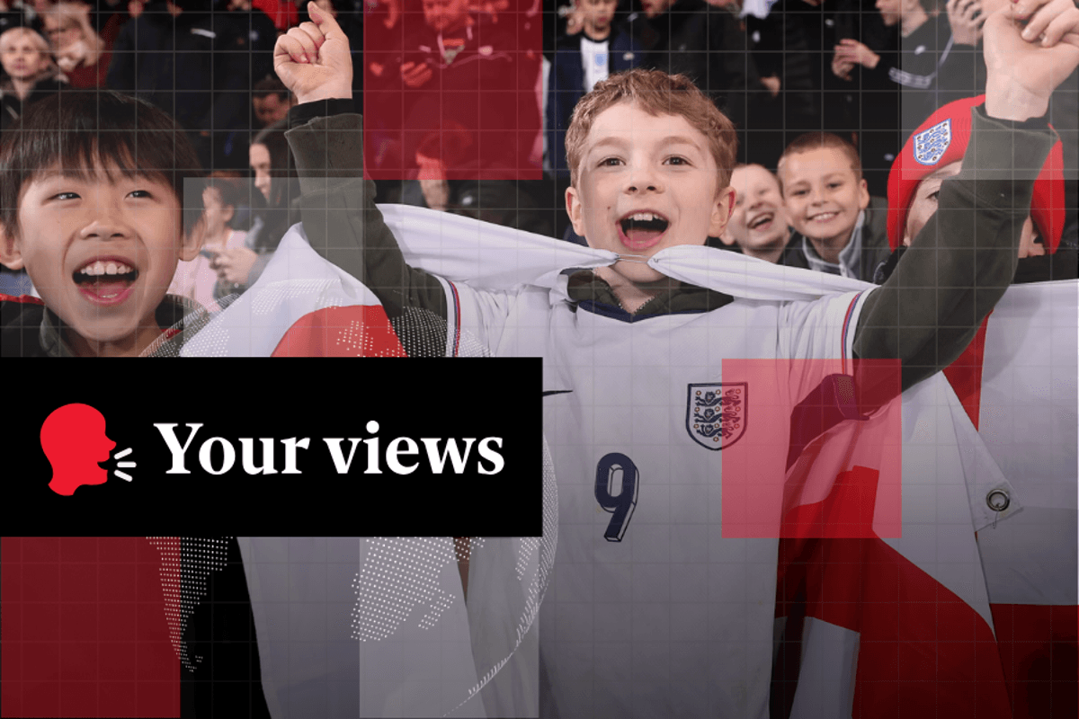 Voices: ‘Nothing wrong with being a patriot’: Readers on flag-waving ahead of England’s Argentina semi-final