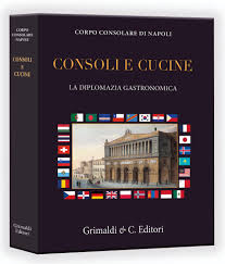 Gastronomic Diplomacy, the book that tells the story of 33 countries through their cuisine. Presentation in Naples on December 11